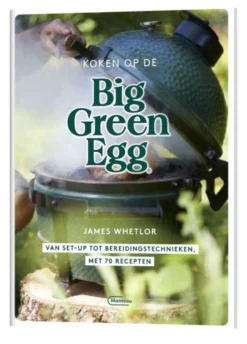 Big Green Egg Koken Op De Big Green Egg -Barbecue Benodigdheden Winkel big green egg koken op de big green egg 3